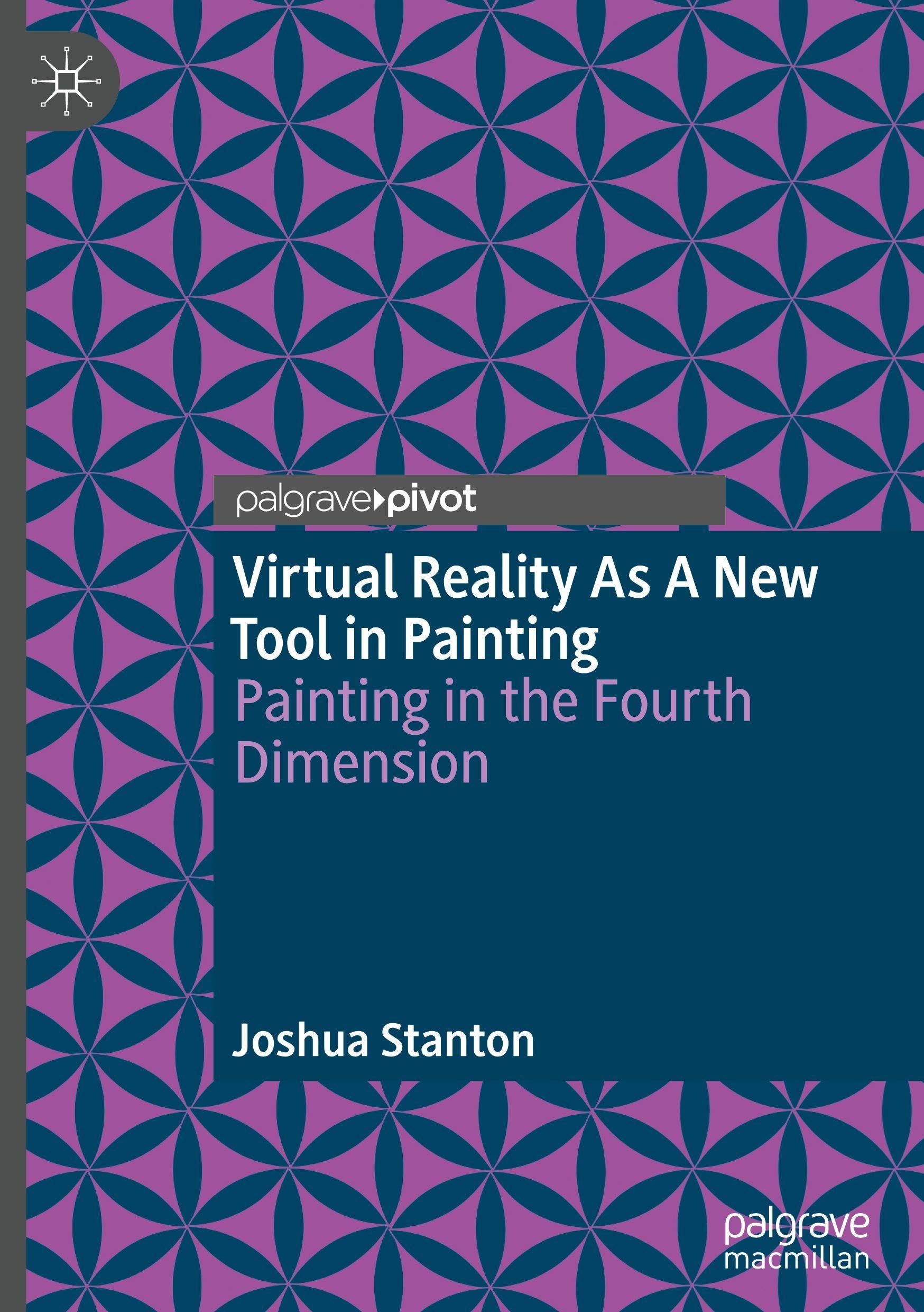 Virtual Reality As A New Tool in Painting: Painting in the Fourth Dimension