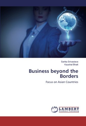 Business beyond the Borders: Focus on Asian Countries