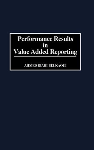 Performance Results in Value Added Reporting