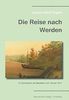 Die Reise nach Werden: 1813. Mit Kupfern (Preußische Provinz Westfalen)