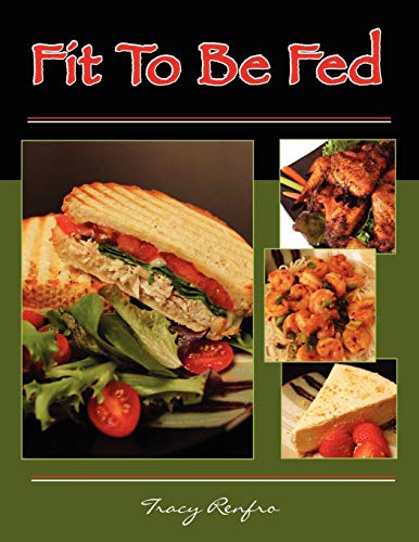 Fit To Be Fed