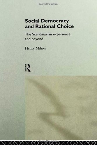 Social Democracy and Rational Choice: Scandinavian Experience and Beyond