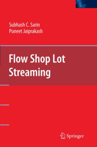 Flow Shop Lot Streaming