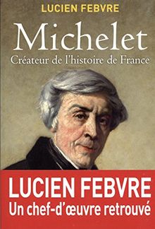 Michelet, créateur de l'histoire de France : cours au Collège de France, 1943-1944