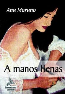 A Manos Llenas