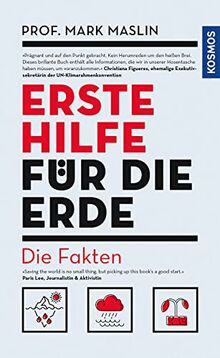 Erste Hilfe für die Erde: Die Fakten