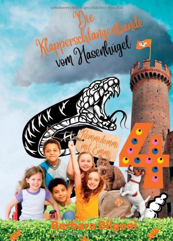 Die Klapperschlangenbande vom Hasenhügel 4: Remmidemmi mit Emmi (Die Klapperschlangenbande vom Hasenhügel: Remmidemmi mit Emmi)