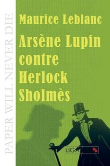 Arsène Lupin contre Herlock Sholmès
