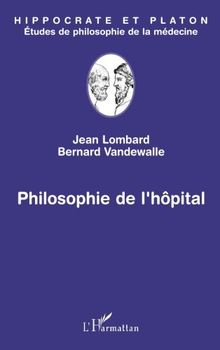 Philosophie de l'hôpital