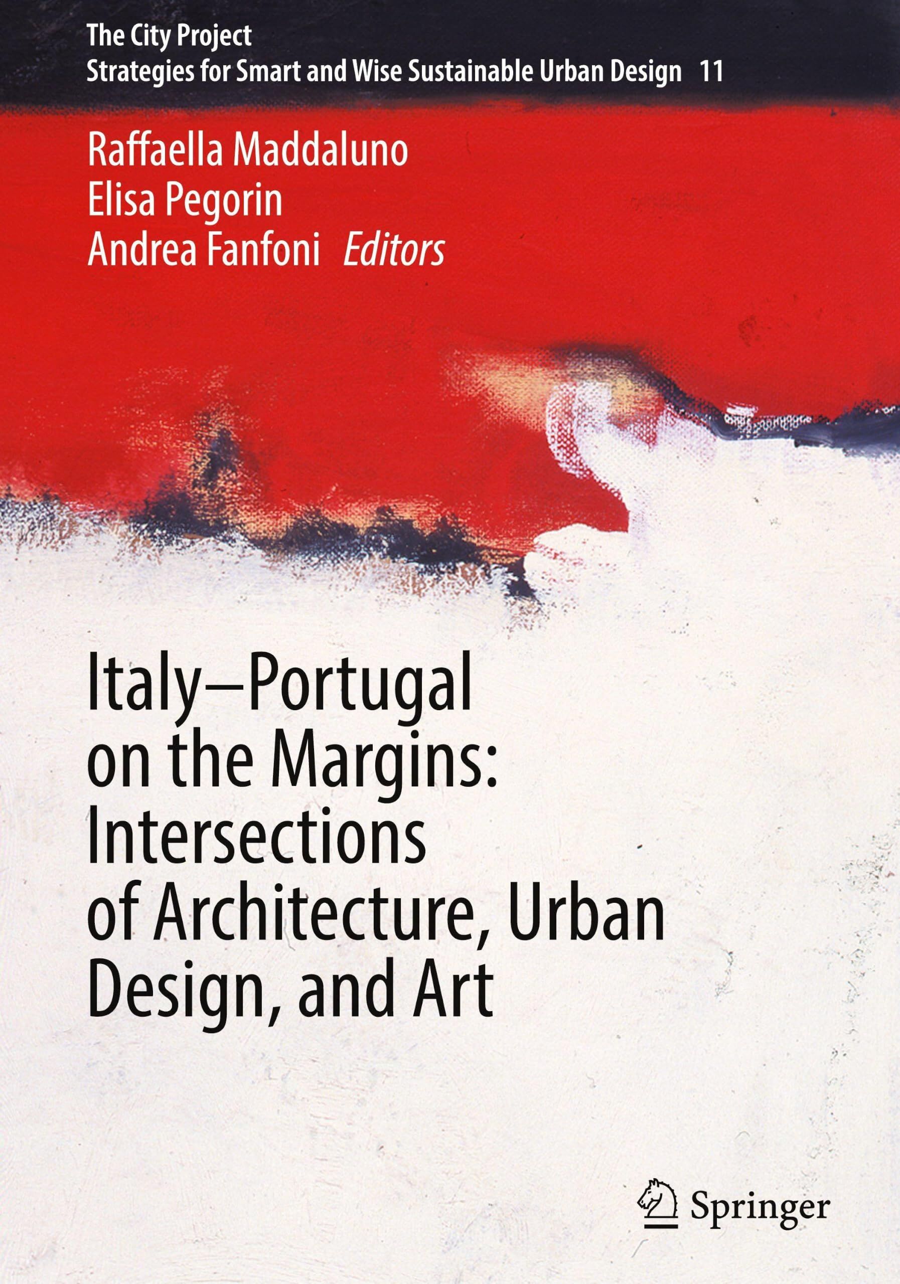 Italy-Portugal on the Margins: Intersections of Architecture, Urban Design, and Art