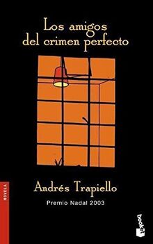 Los amigos del crimen perfecto (Crimen y misterio)