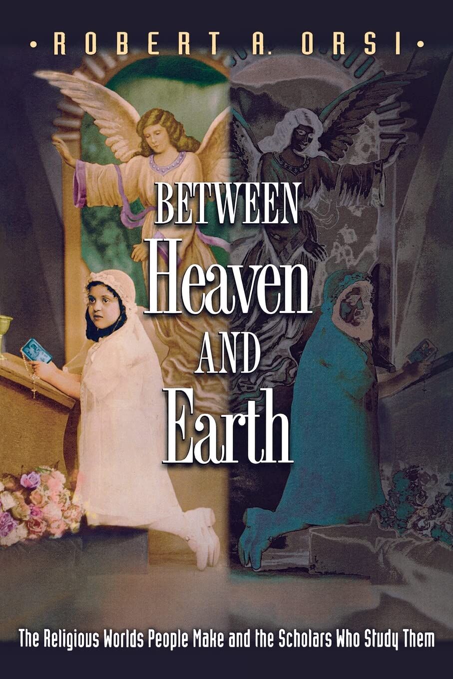 Between Heaven and Earth