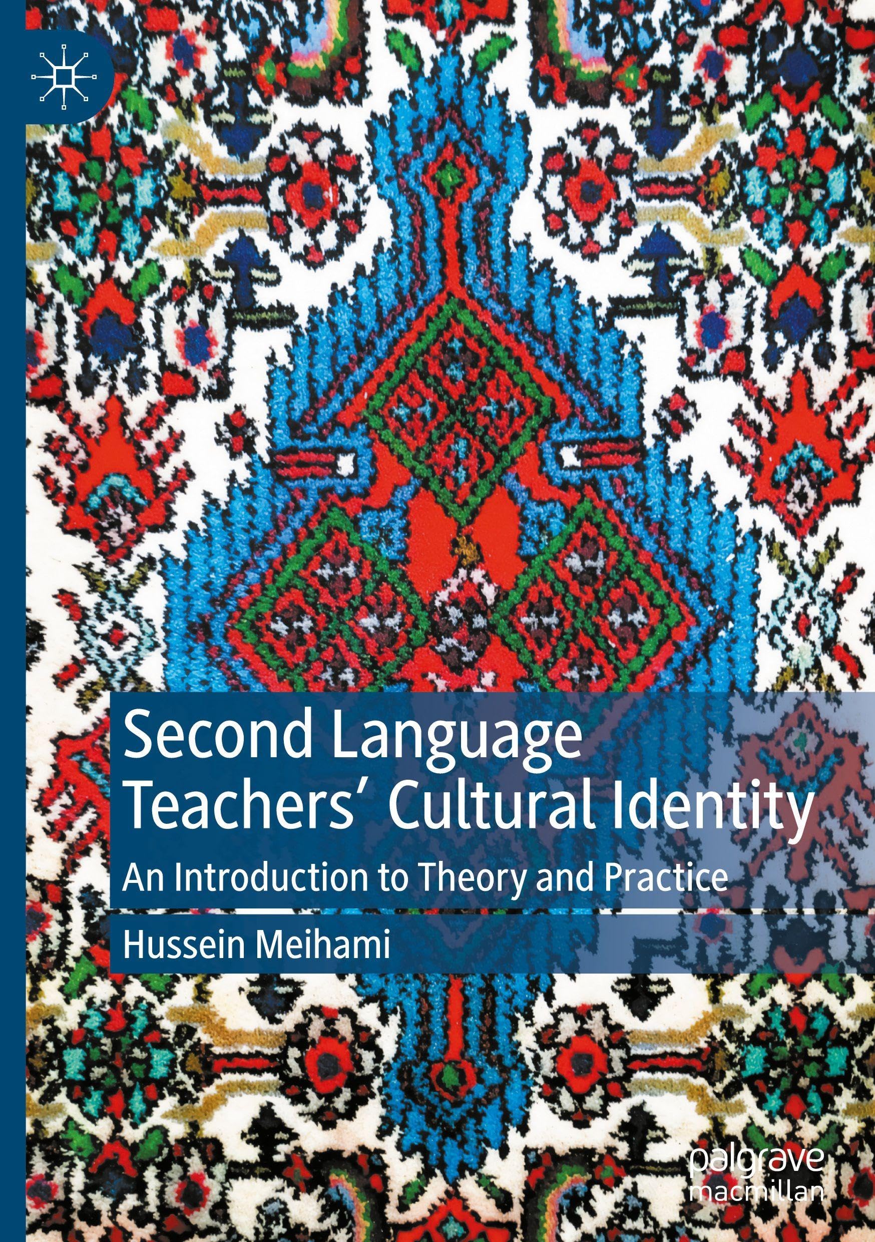 Second Language Teachers' Cultural Identity