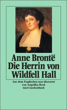 Die Herrin von Wildfell Hall: Roman (insel taschenbuch)