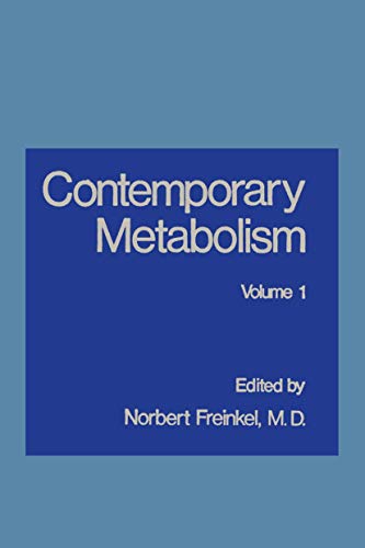 Contemporary Metabolism: Volume 1