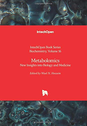 Metabolomics: New Insights into Biology and Medicine (Biochemistry, 16)