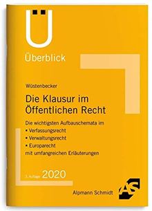 Die Klausur im Öffentlichen Recht