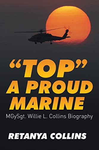Top a Proud Marine: MSgt. Willie L. Collins Biography