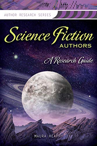 Science Fiction Authors: A Research Guide (Author Research Series)