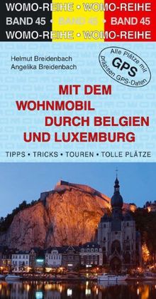 Mit dem Wohnmobil durch Belgien und Luxembourg