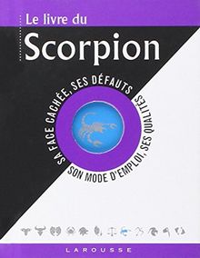 Le livre du Scorpion : 23 octobre-21 novembre