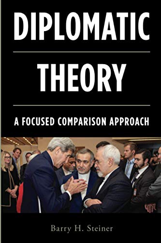 Diplomatic Theory: A Focused Comparison Approach