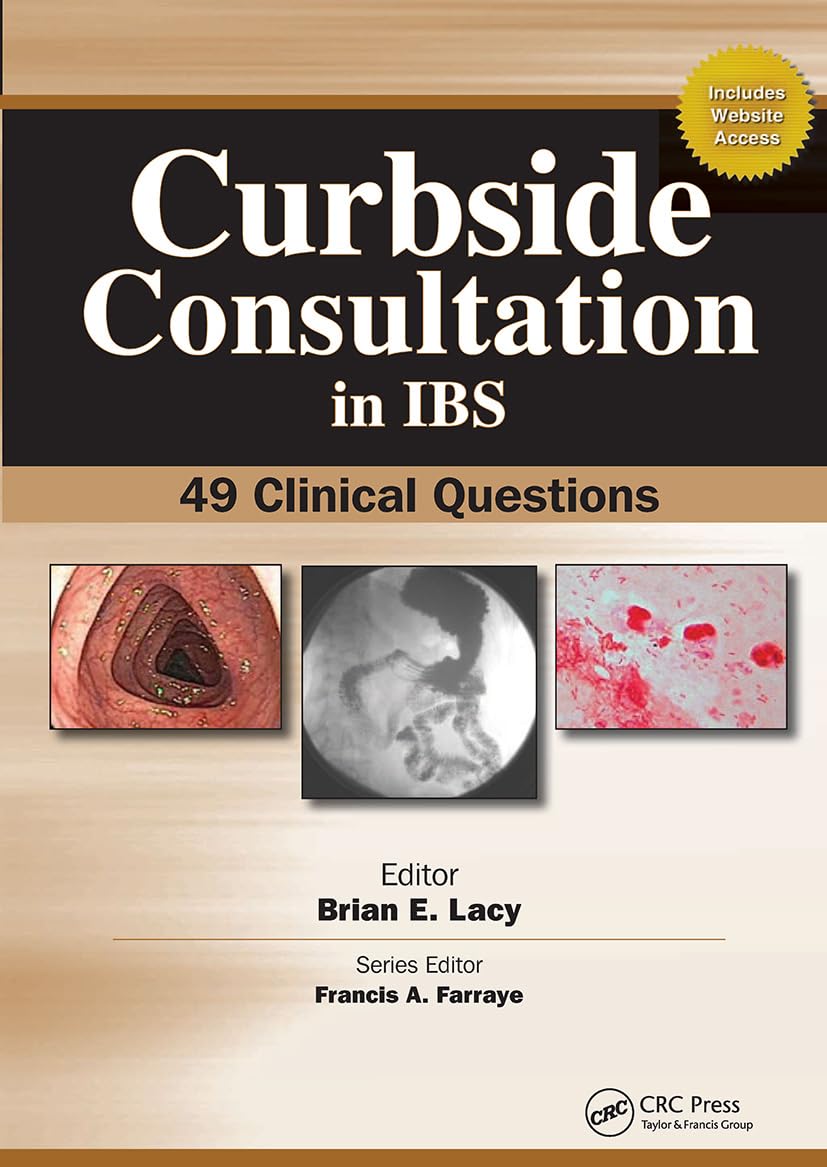 Curbside Consultation in IBS: 49 Clinical Questions (Curbside Consultation in Gastroenterology Series)