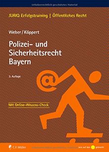 Polizei- und Sicherheitsrecht Bayern (JURIQ Erfolgstraining)
