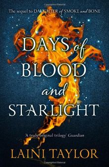Days of Blood and Starlight (Daughter of Smoke and Bone Trilogy)