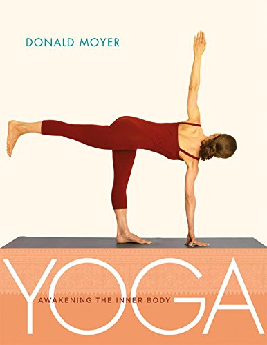 Yoga: Awakening the Inner Body