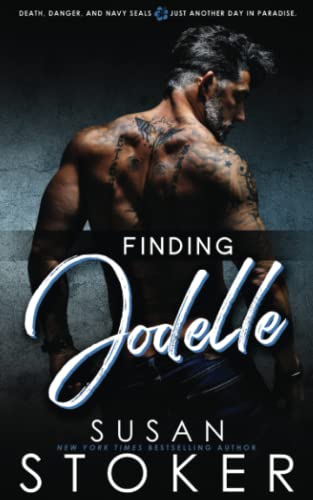 Finding Jodelle (SEAL Team Hawaii, Band 7)