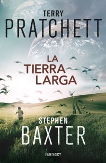 La tierra larga (Fantascy, Band 1)