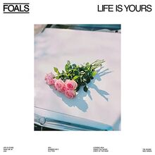 Life Is Yours [Vinyl LP]