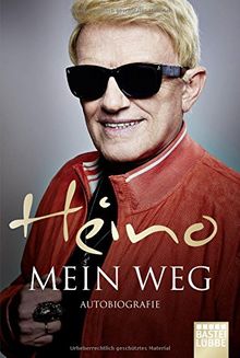 Mein Weg: Autobiografie (Allgemeine Reihe. Bastei Lübbe Taschenbücher)