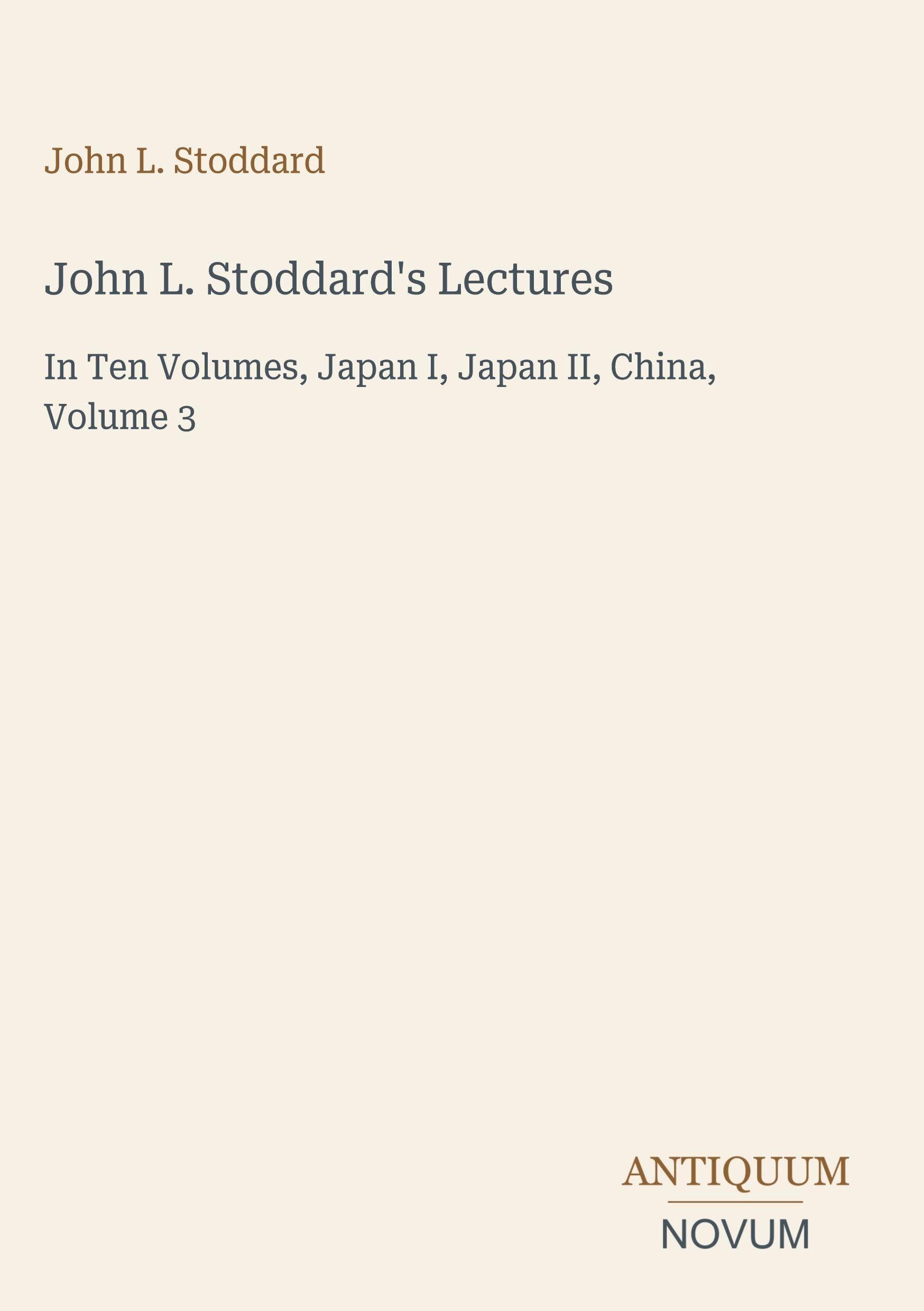 John L. Stoddard's Lectures