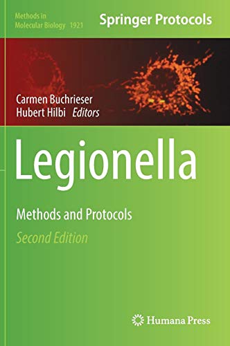 Legionella: Methods and Protocols (Methods in Molecular Biology, Band 1921)