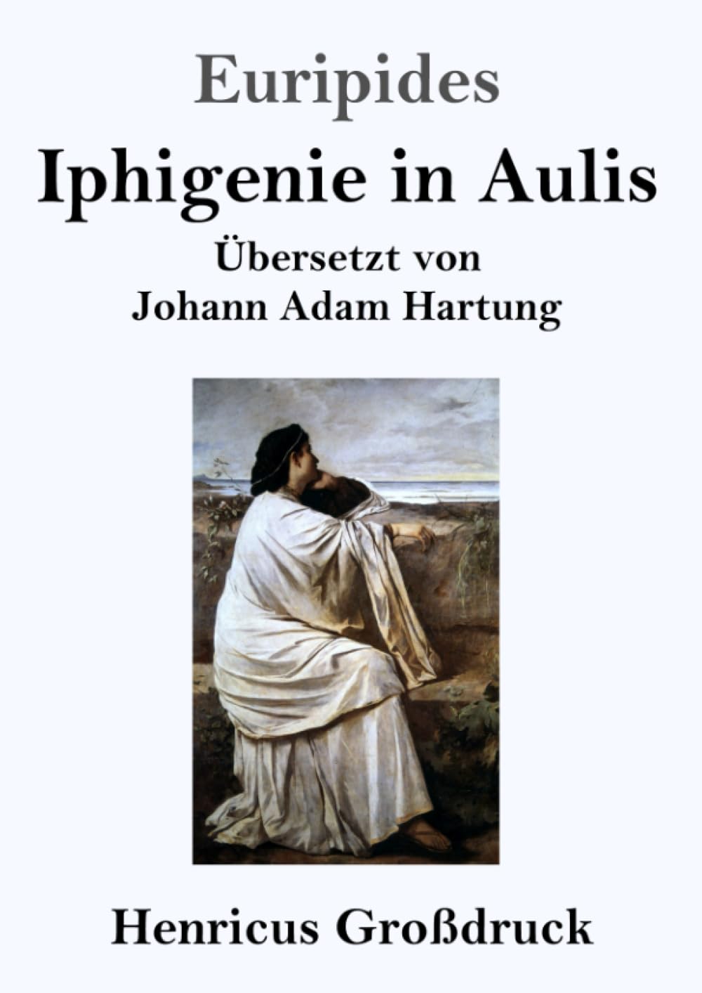 Iphigenie in Aulis (Großdruck): DE