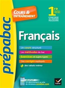 Français 1re toutes séries : conforme au dernier programme