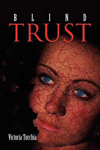 Blind Trust: The Slayer: Book One