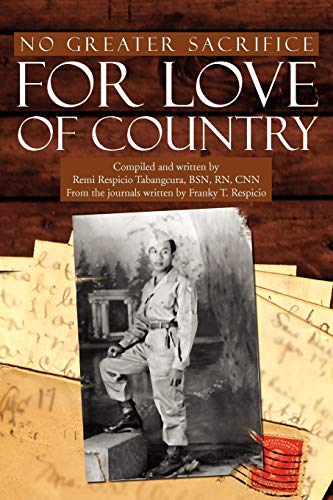 No Greater Sacrifice For Love Of Country