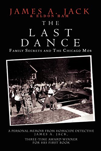 The Last Dance: Family Secrets and the Chicago Mob