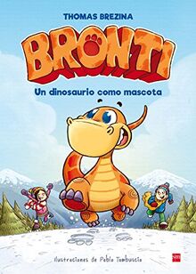 Un dinosaurio como mascota (Bronti)