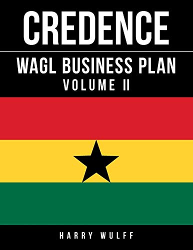WAGL Business Plan: Volume II