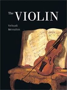 The violin von Menuhin, Yehudi | Buch | Zustand gut