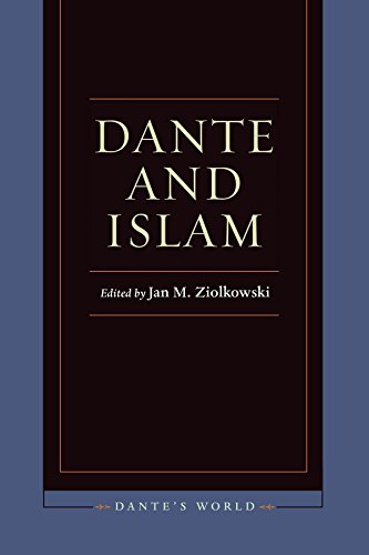 Dante and Islam (Historicizing Dante)