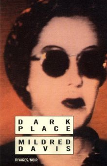 Dark place