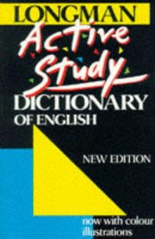 Longman Active Study Dictionary of English (Longman dictionaries)