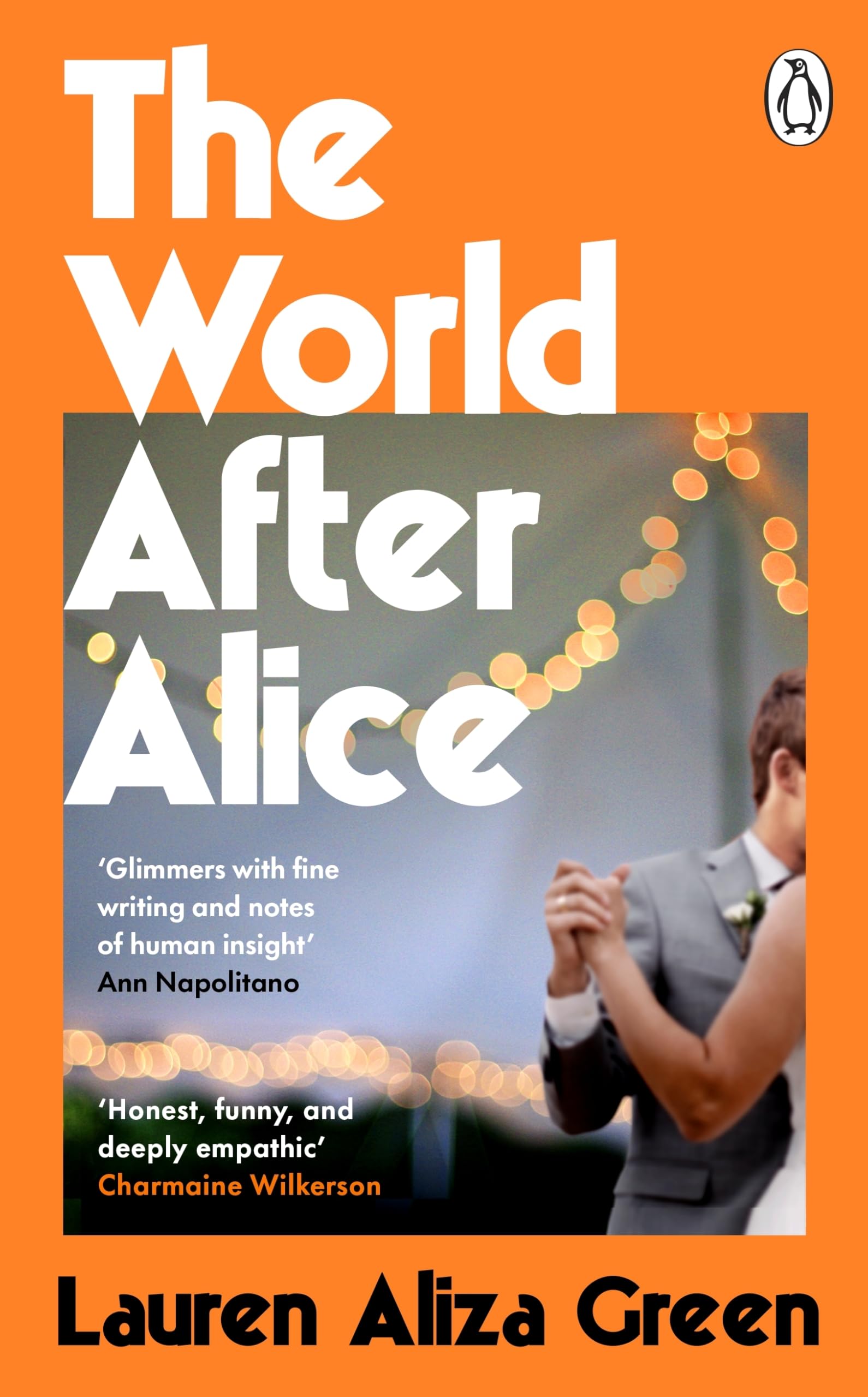 The World After Alice: A page-turning family saga, for fans of Anne Tyler and Claire Lombardo
