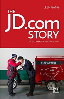 The JD Story: An e-Commerce Phenomena