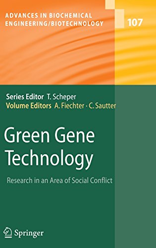 Green Gene Technology: Research in an Area of Social Conflict (Advances in Biochemical Engineering/Biotechnology)
